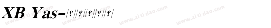 XB Yas字体转换